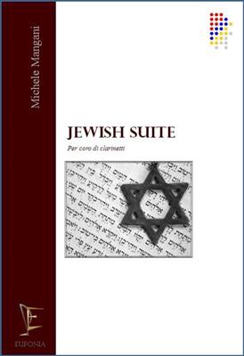 Michele Mangani: Jewish Suite: Clarinettes (Ensemble)