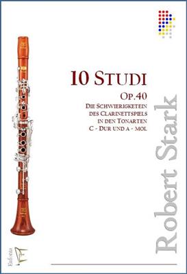 Robert Stark: 10 Studi Op.40: Solo pour Clarinette