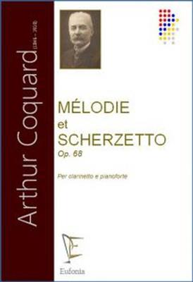 Arthur Coquard: Melodie et Scherzetto: Clarinette et Accomp.