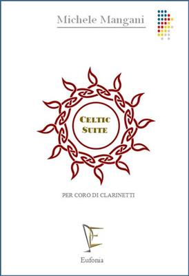 Michele Mangani: Celtic Suite: Clarinettes (Ensemble)