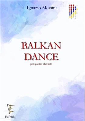 Ignazio Messina: Balkan Dance: Clarinettes (Ensemble)