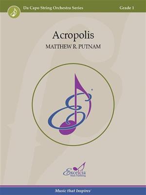 Matthew R. Putnam: Acropolis: Orchestre à Cordes