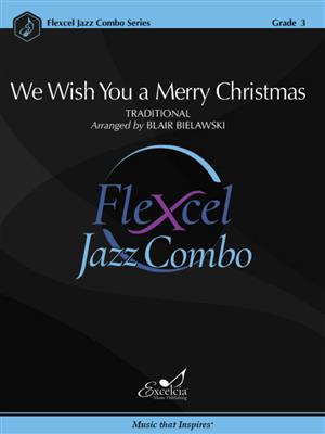 We Wish You a Merry Christmas: (Arr. Peter Blair): Jazz Band