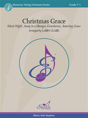 Larry Clark: Christmas Grace: Orchestre à Cordes