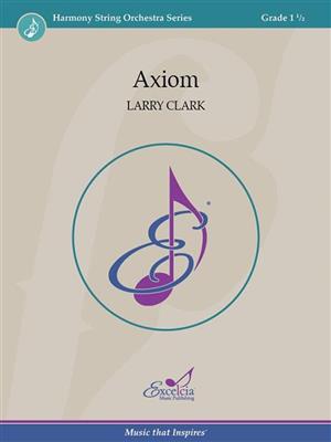 Larry Clark: Axiom: Orchestre à Cordes