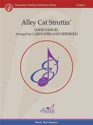 David Samuel: Alley Cat Struttin': (Arr. Caryn Wiegand Neidhold): Orchestre à Cordes