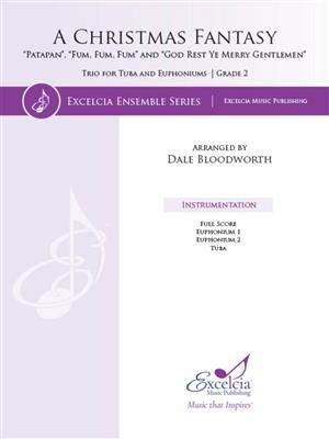 A Christmas Fantasy: (Arr. Dale Bloodworth): Baryton ou Euphonium (Ensemble)