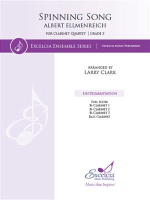 Albert Ellmenreich: Spinning Song: (Arr. Larry Clark): Clarinettes (Ensemble)
