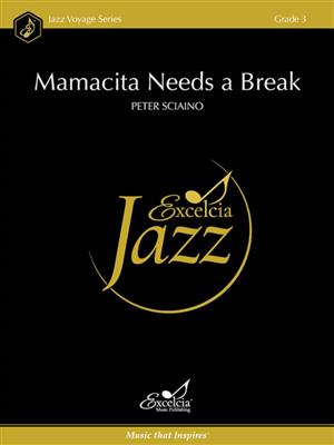 Peter Sciaino: Mamacita Needs a Break: Jazz Band