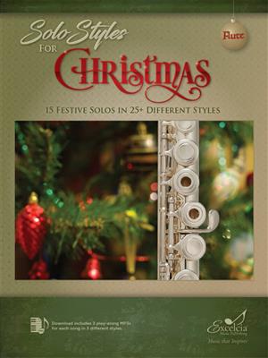 Solo Styles for Christmas: Solo pour Flûte Traversière