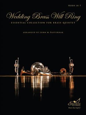 Wedding Brass Will Ring: (Arr. John M. Pasternak): Solo pour Cor Français