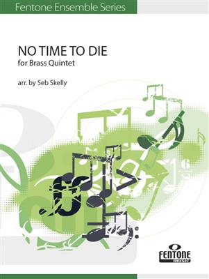 Billie Eilish: No Time to Die: (Arr. Seb Skelly): Ensemble de Cuivres