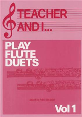 Teacher and I Play Flute Duets, Volume 1