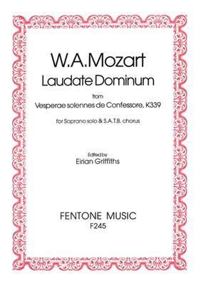 Wolfgang Amadeus Mozart: Laudate Dominum: Chœur Mixte et Accomp.