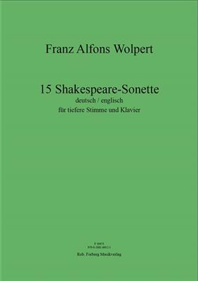 Frans Alfons Wolpert: 15 Shakespeare‐Sonette: Chant et Piano