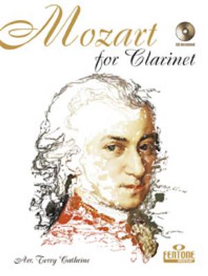 Wolfgang Amadeus Mozart: Mozart for Clarinet: (Arr. Terry Cathrine): Solo pour Clarinette