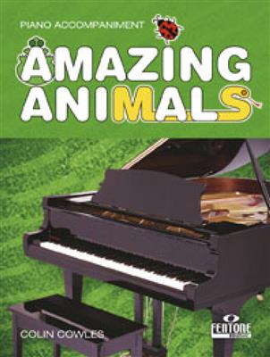 Colin Cowles: Amazing Animals: Piano Accompaniment