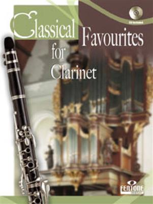 Classical Favourites for Clarinet: Solo pour Clarinette