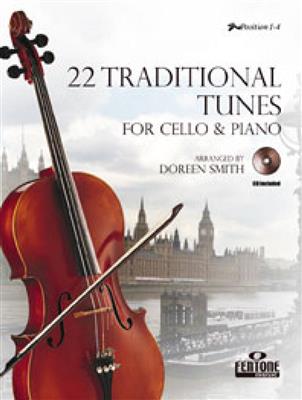 22 Traditional Tunes: (Arr. Doreen Smith): Solo pour Violoncelle