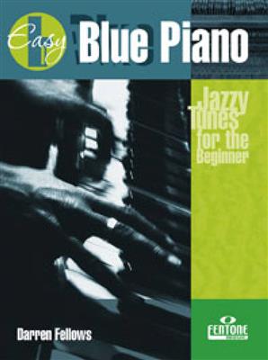 Darren Fellows: Easy Blue Piano: Solo de Piano