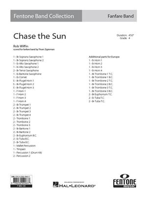 Rob Wiffin: Chase the Sun: (Arr. Thom Zigterman): Fanfare