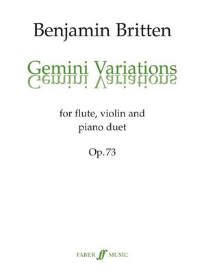 Benjamin Britten: Gemini Variations: Ensemble de Chambre