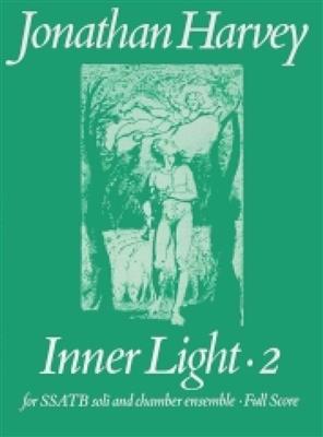 Jonathan Harvey: Inner Light 2: Orchestre Symphonique