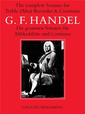 Georg Friedrich Händel: Complete Sonatas For Treble Recorder: Flûte à Bec