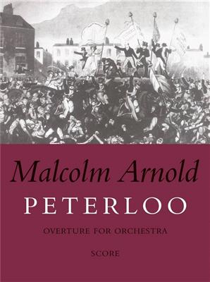 Malcolm Arnold: Peterloo Overture: Orchestre Symphonique