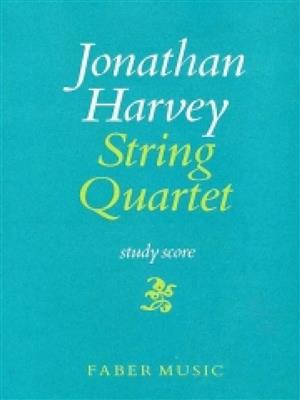 Jonathan Harvey: String Quartet No.1: Quatuor à Cordes