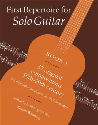 First Repertoire for Solo Guitar. Book 1: Solo pour Guitare