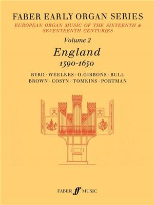 Early Organ Series 2. England 1590-1650: Orgue