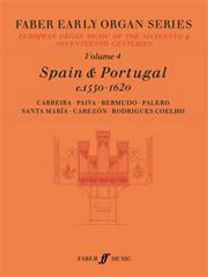 Early Organ Series 4. Spain 1550-1620: Orgue