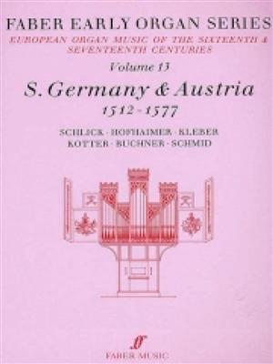 Early Organ Series 13. Germany 1512-1577: Orgue