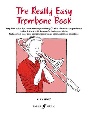 Really Easy Trombone Book: (Arr. Alan Gout): Trombone et Accomp.