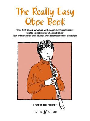 R. Hinchcliffe: Really Easy Oboe Book: Hautbois et Accomp.