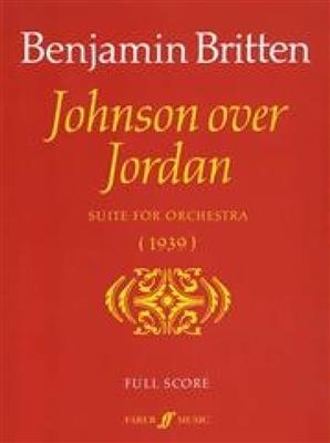 Benjamin Britten: Johnson over Jordan Suite: Orchestre Symphonique