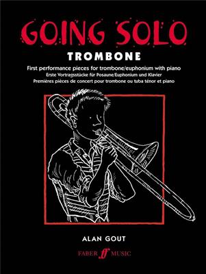 A. Gout: Going Solo: Trombone et Accomp.