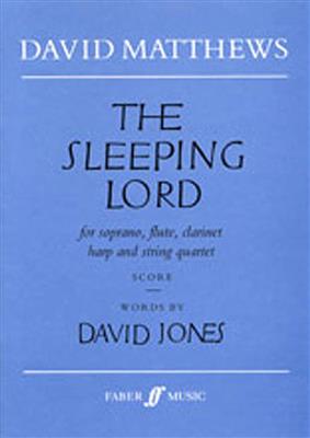 David Matthews: The Sleeping Lord: Ensemble de Chambre