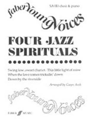 Four Jazz Spirituals.: (Arr. Gwyn Arch): Chœur Mixte et Accomp.