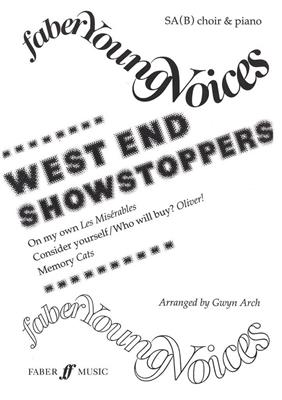 West End Showstoppers.: (Arr. Gwyn Arch): Chœur Mixte et Accomp.