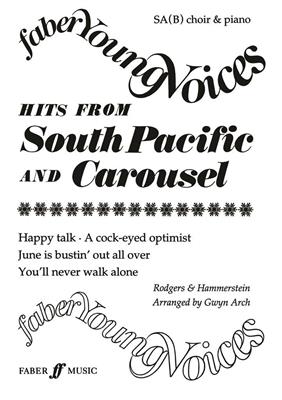 Richard Rodgers: Hits from South Pacific-Carousel: Chœur Mixte et Accomp.