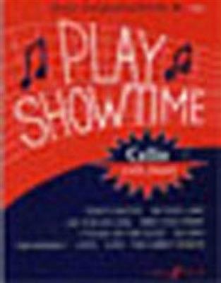Play Showtime: (Arr. Pat Legg): Violoncelle et Accomp.