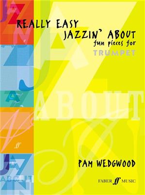 Pam Wedgwood: Really Easy Jazzin' About: Trompette et Accomp.