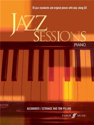 Alexander L'Estrange: Jazz Sessions: Solo de Piano
