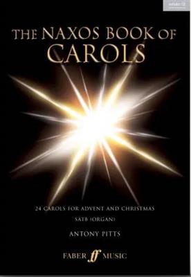 The Naxos Book of Carols: Chœur Mixte et Accomp.