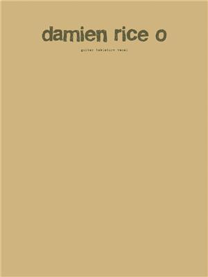 Damien Rice: Damien Rice: O: Solo pour Guitare