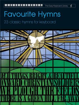 Various: Easy Keyboard Library: Favourite Hymns: Clavier