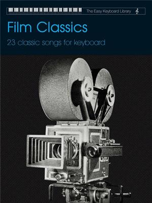 Various: Easy Keyboard Library: Film Classics: Clavier