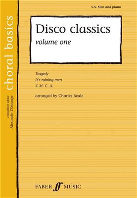 Disco Classics Vol.1: (Arr. Charles Beale): Chœur Mixte et Accomp.